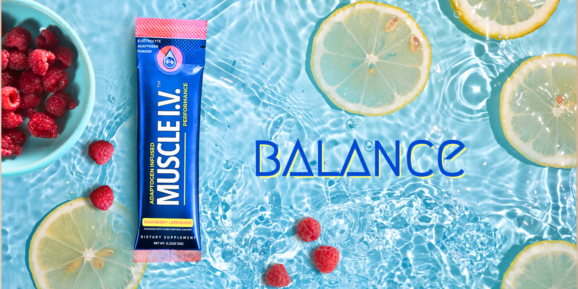 MUSCLE I.V.™ Adaptogen Electrolyte Performance Drink Mix Powder Packets Raspberry Lemonade Balance Your Life raspberries and lemons floating in water with packet